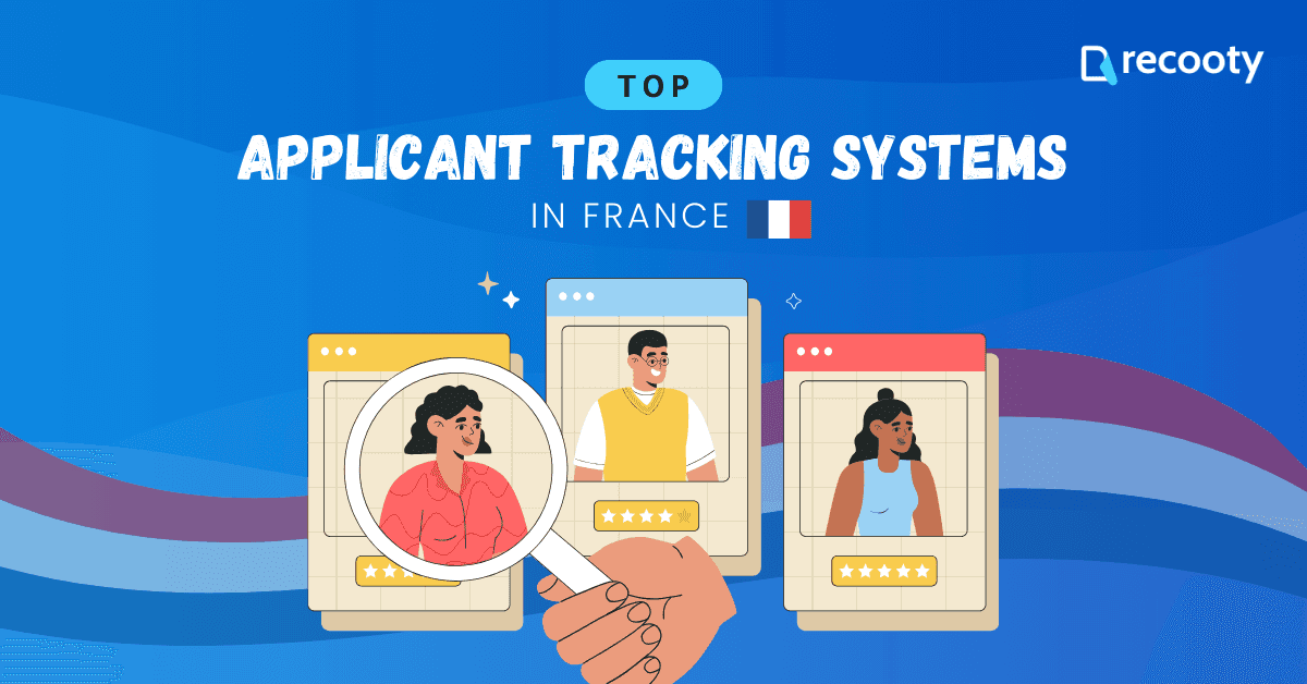9 Best Applicant Tracking Systems (ATS) in France in 2026