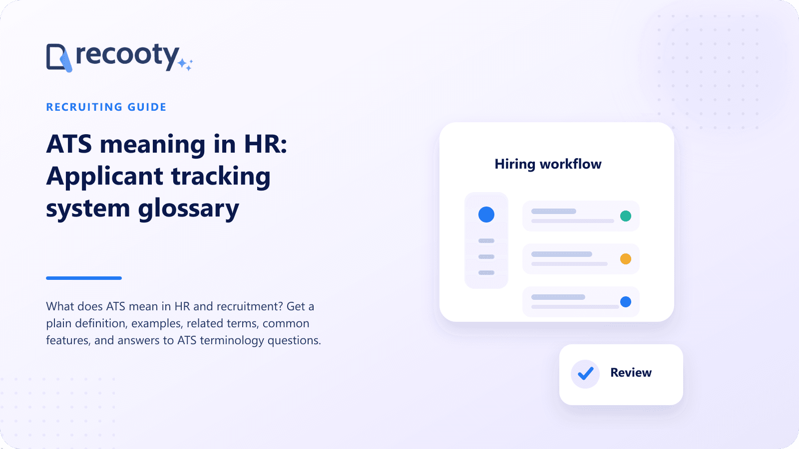 ATS meaning in HR: Applicant tracking system glossary