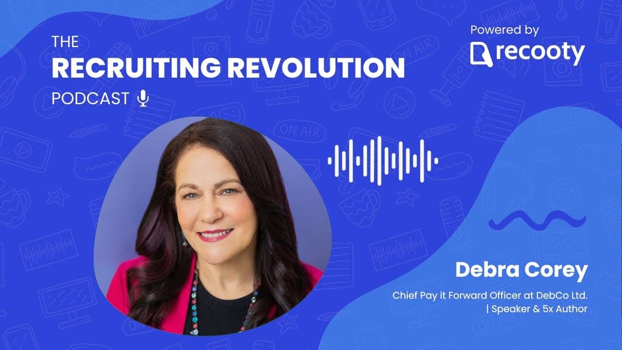 Building a Culture of Recognition – Debra Corey | HR Podcast (S1:E6)