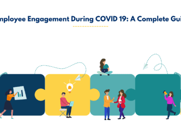 How to improve employee engagement during COVID 19. How to maintain employee engagement during COVID 19. Employee engagement guide during COVID 19.