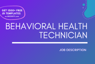 Behavioral Health Technician Job Description Template,Behavioral Health Technician JD,Free Job Description,Job Description Template,job posting
