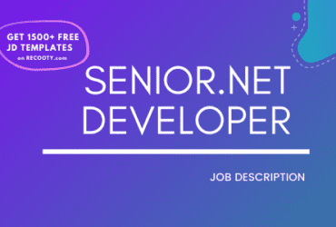 Senior.NET Developer Job Description Template,Senior.NET Developer JD,Free Job Description,Job Description Template,job posting