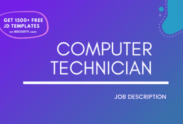 Computer Technician Job Description Template,Computer Technician JD,Free Job Description,Job Description Template,job posting