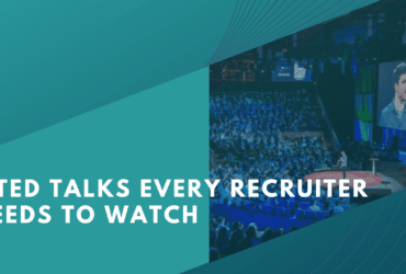 5 TED talks every recruiter needs to watch