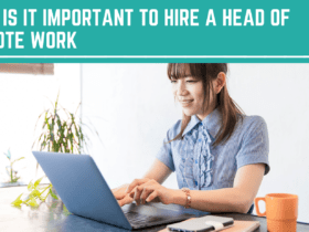 Why Is It Important To Hire A Head Of Remote . Why should you hire head of remote work. Hiring a Head of Remote Work