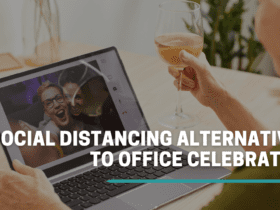 6 social distancing alternatives to office celebrations. How to have an office celebration while social distancing.