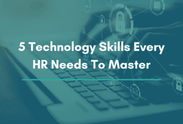 5 technology skills that every HR needs to master. 5 essential technology skills for HR. 5 must have skills for HR professionals. What are some of the best technology skills every HR needs to learn. Technology skills every HR need to learn. Essential skills for HR professionals