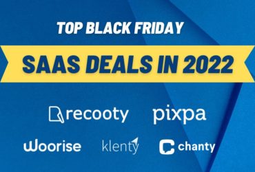 best black friday saas deals, top saas black friday deals, black friday offers in 2022, top black friday saas software deals 2022, saas deals, best saas black friday deals, best black friday software deals, best black friday saas deals to get in 2022