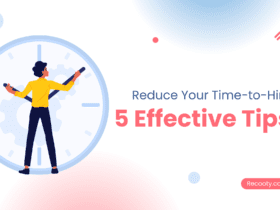 Effective tips to reduce your time-to-hire