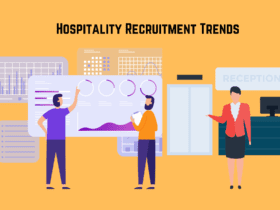 Hospitality Recruitment Trends