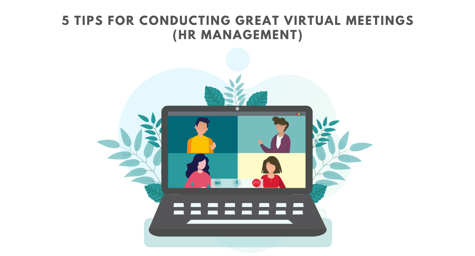 5 Tips For Conducting Great Virtual Meetings - Recooty Blog