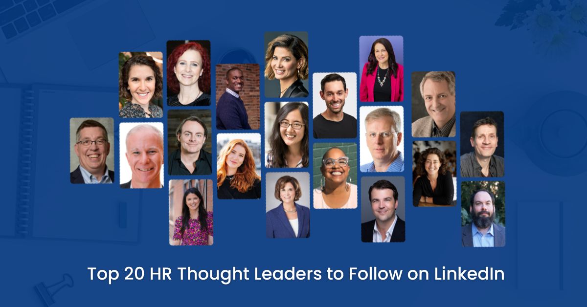 Top hr thought leaders to follow on linkedin, best hr thought leaders, top hr executives, top human resources leaders, human resources leadership, hr influencers, human resource leaders