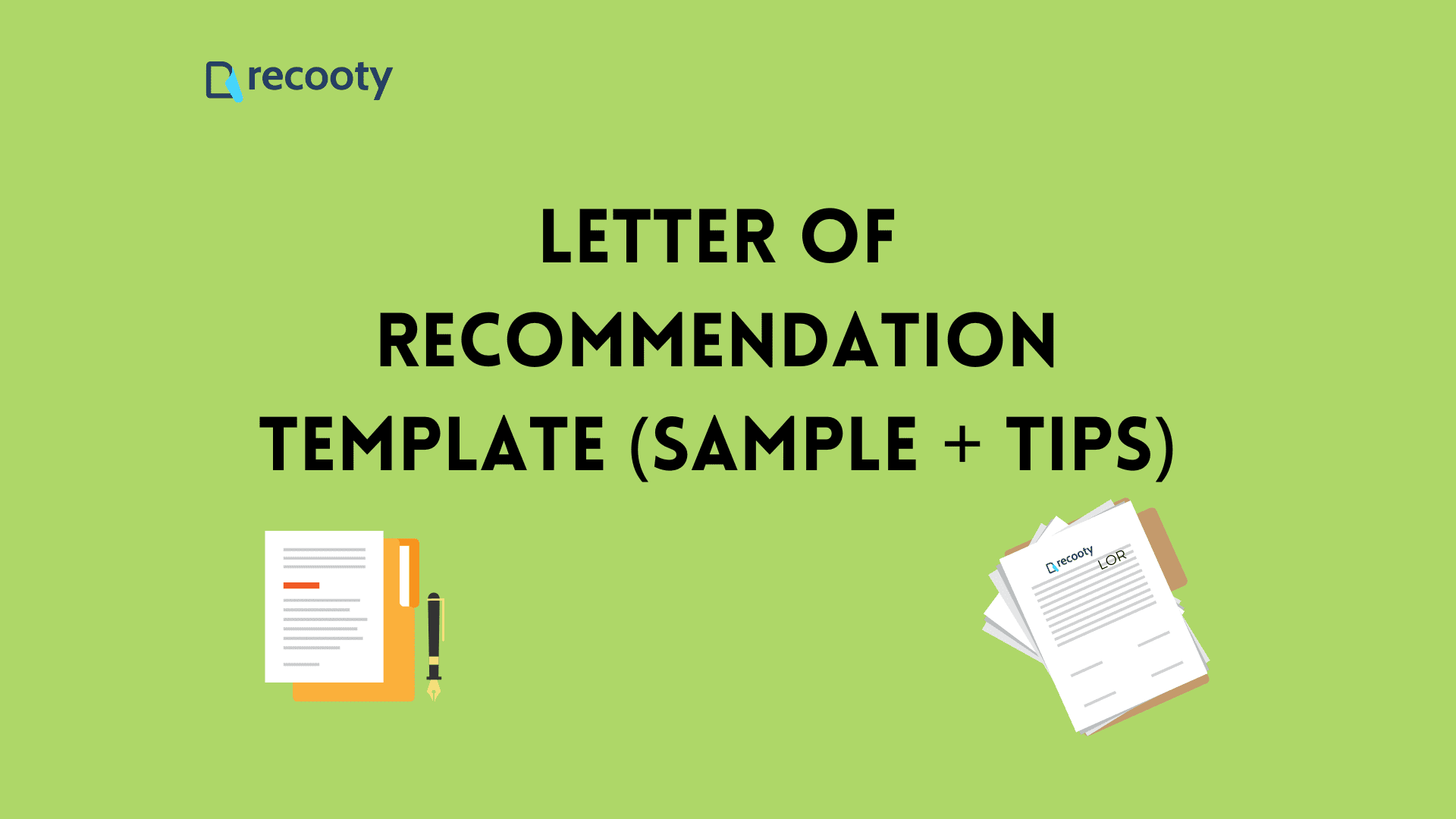 Letter Of Recommendation Template Sample Tips Recooty Blog 3994
