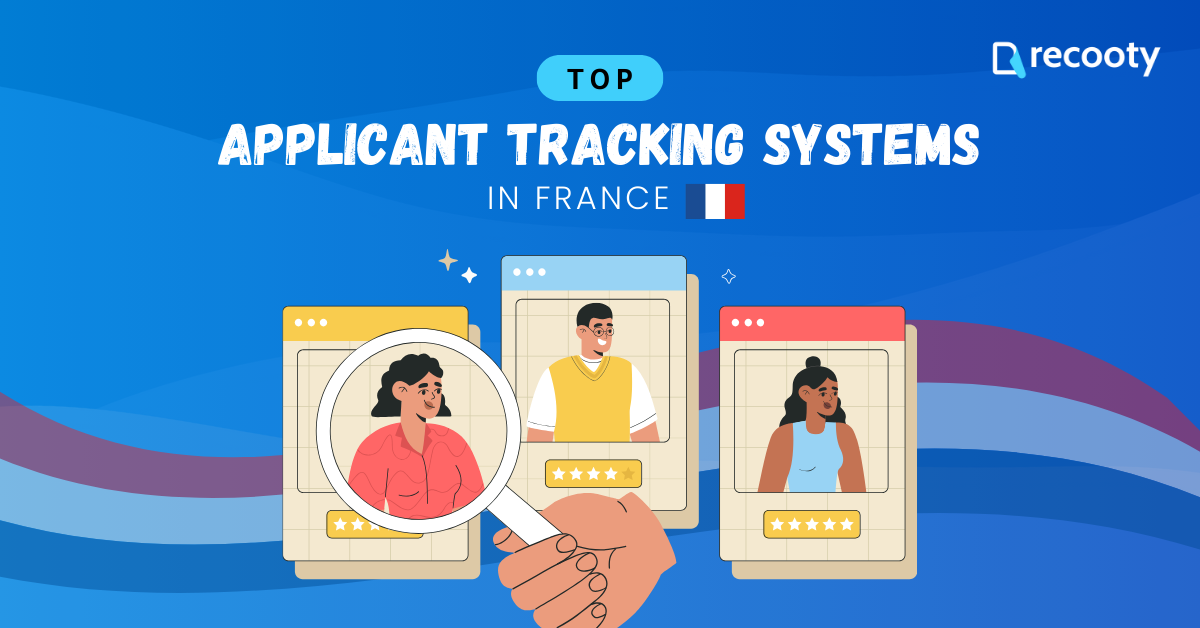 Top ATS in france, applicant tracking system, top applicant tracking system,