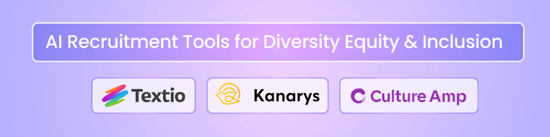 Ai Recruitment Tools For Diversity Equity And Inclusion - 25 Top Most Ai Recruiting Tools Of 2025 Every Recruiter Should Know Ai Recruitment Tools For Diversity Equity And Inclusion