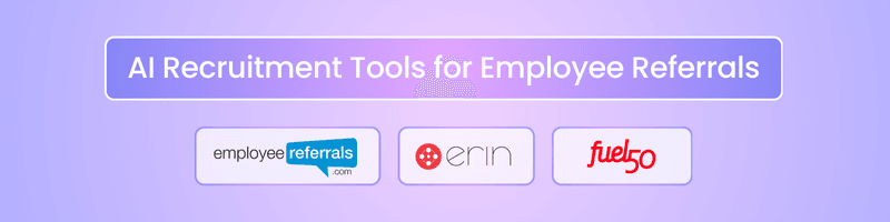 Ai Recruitment Tools For Employee Referrals - 25 Top Most Ai Recruiting Tools Of 2025 Every Recruiter Should Know Ai Recruitment Tools For Employee Referrals