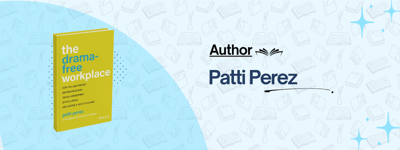 The Drama Free Workplace